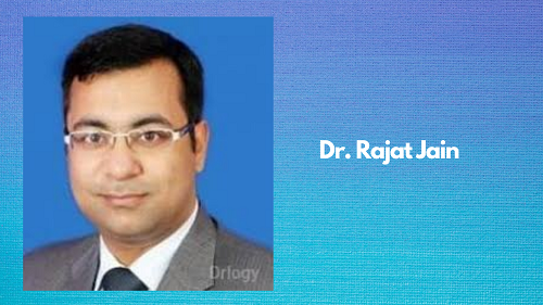 Dr. Rajat Jain